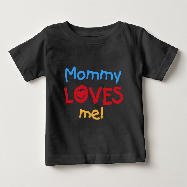 Camiseta Mamãe me ama (Frente)