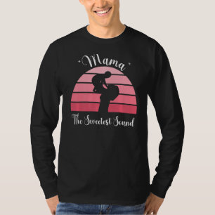Camiseta Mamãe, O Som Mais Doce Que Eu Te Amo Mamãe E Avô
