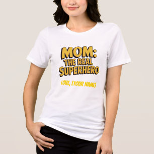 Camiseta Mamãe Personalizada A Verdadeira Super-Heroína dia
