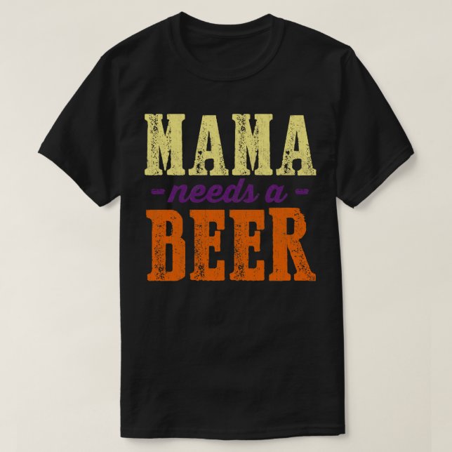 Camiseta Mamãe precisa de cerveja 8 (Frente do Design)