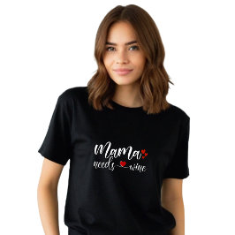 Camiseta "Mamãe precisa de vinho" preto engraçado