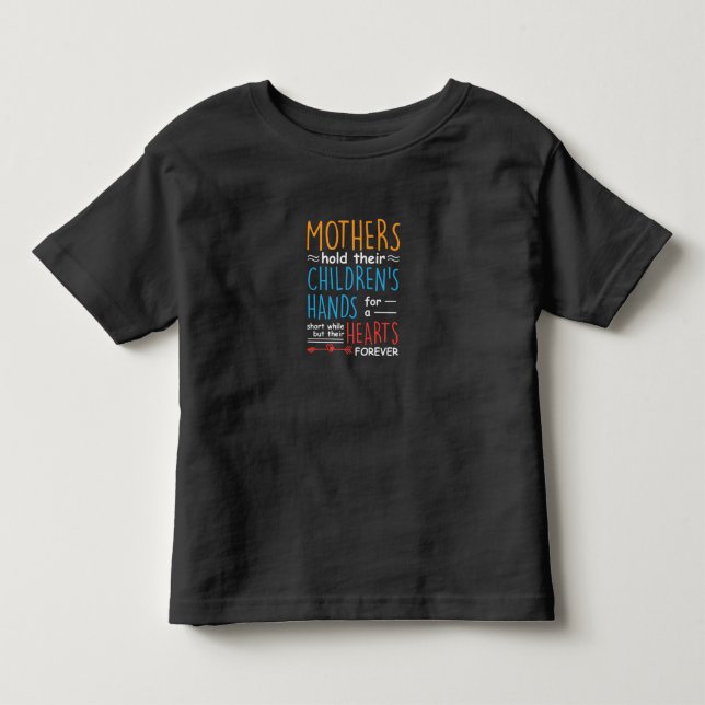 Camiseta Mamãe Presente Mães Seguram As Mãos Dos Filhos (Frente)