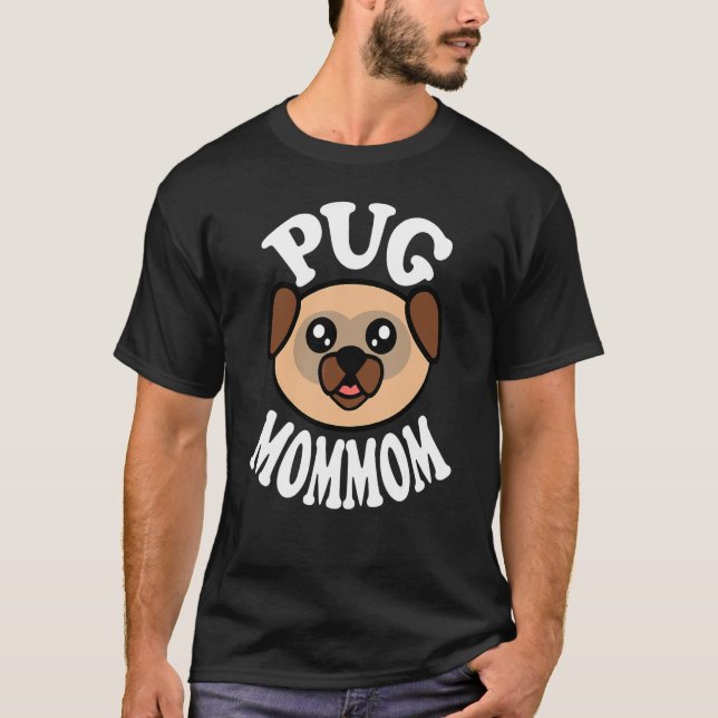 Camiseta Mamãe Pug Fofa (Frente)