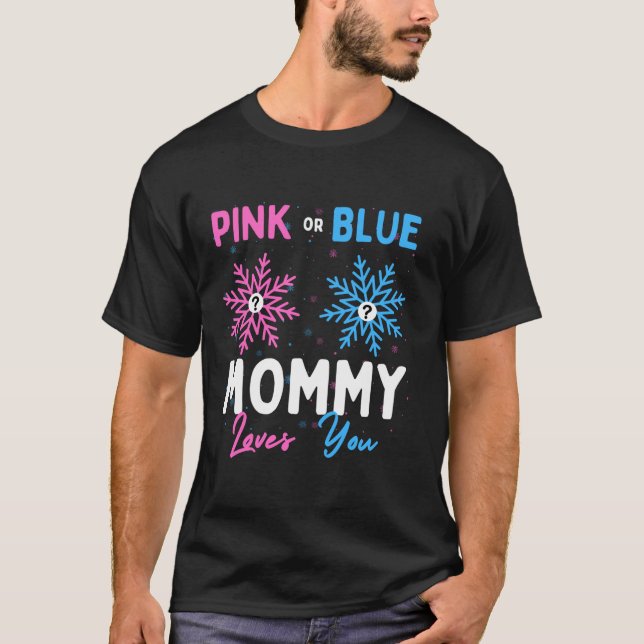 Camiseta Mamãe Rosa ou Azul ama Seu Sexo De Neve (Frente)