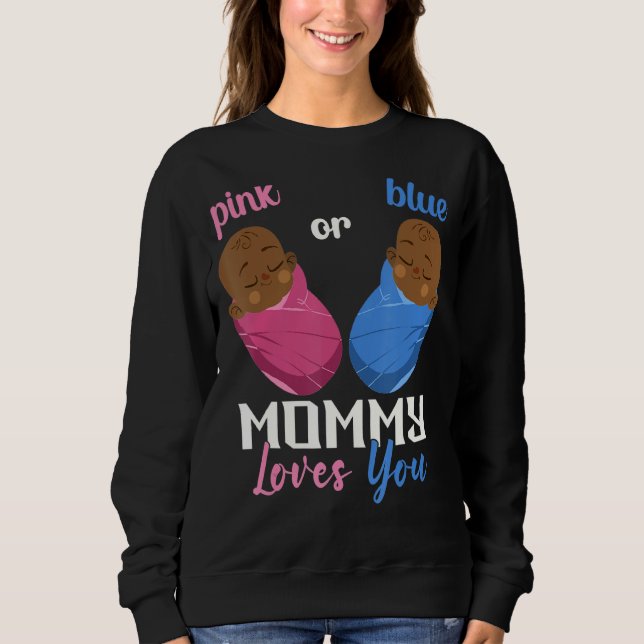 Camiseta Mamãe Rosa Ou Azul Te Ama Sexo Reveal Baby 3 (Frente)