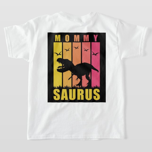 Camiseta Mamãe Saurus Rex Camisa de Mãe de Dinossa (Postura das costas)
