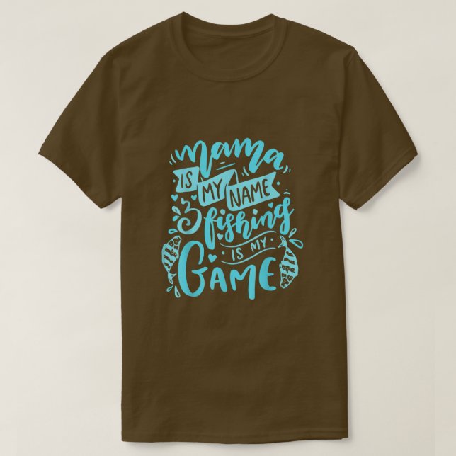 Camiseta Mamãe Se Chama E Pesca É Meu Jogo Engraçado (Frente do Design)