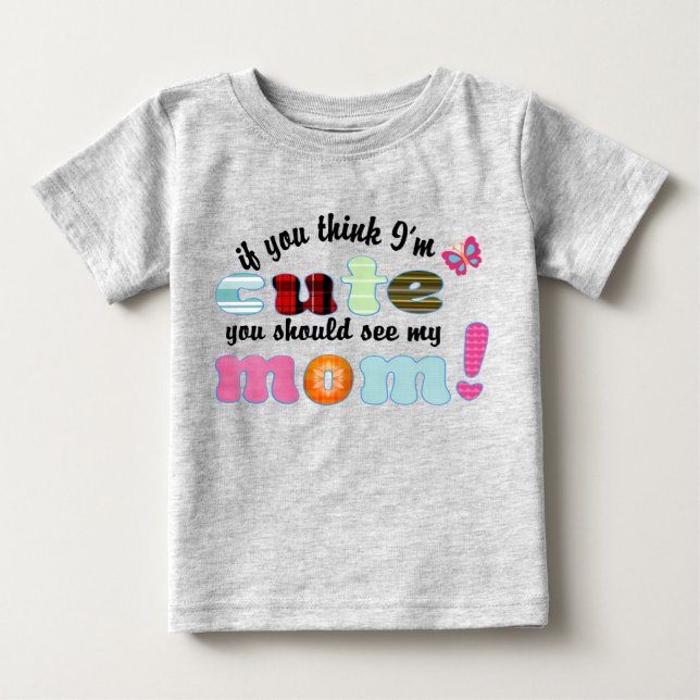 Camiseta Mamãe também é bonita (Frente)