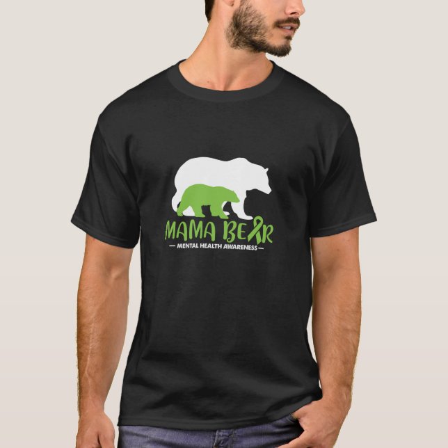 Camiseta Mamãe Ursa Sentir a Saúde Mental Mãe (Frente)