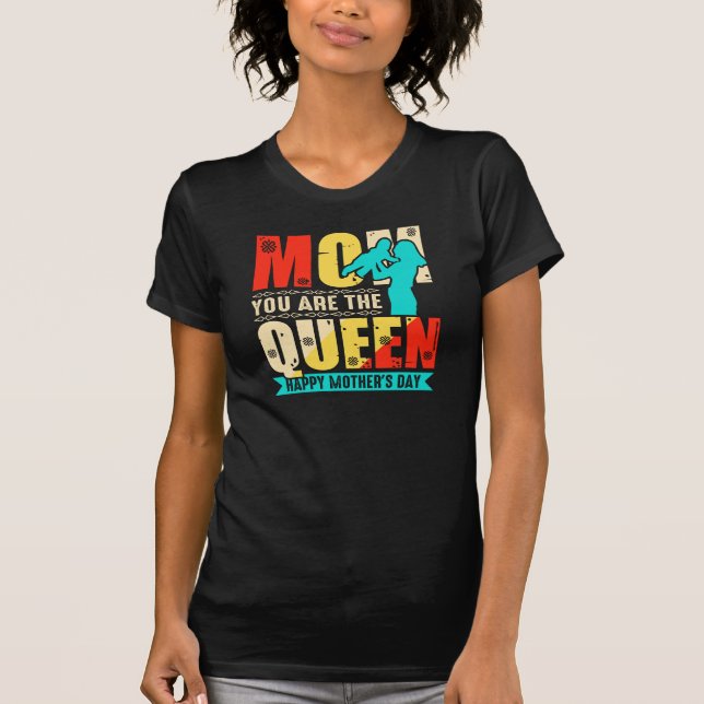 Camiseta Mamãe Você É A Rainha (Frente)