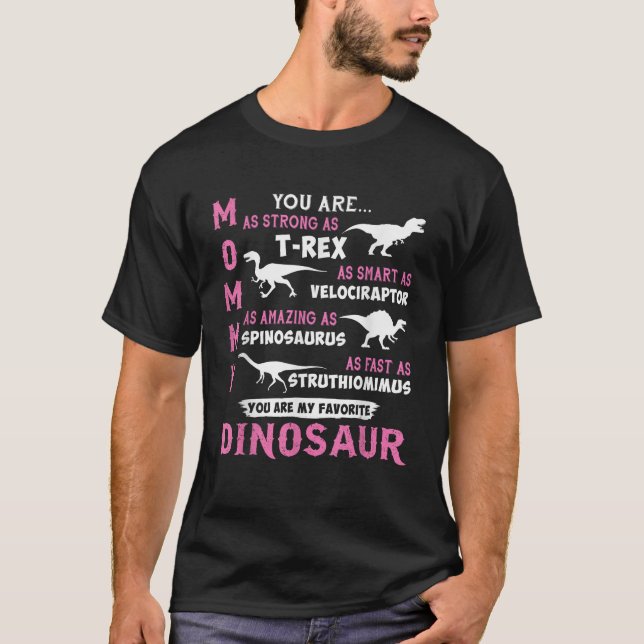 Camiseta Mamãe Você É Tão Forte Como T Rex Dinossaur Engraç (Frente)