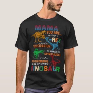 Camiseta Mamãe, Você É Tão Forte Quanto Engraçado Dinossaur
