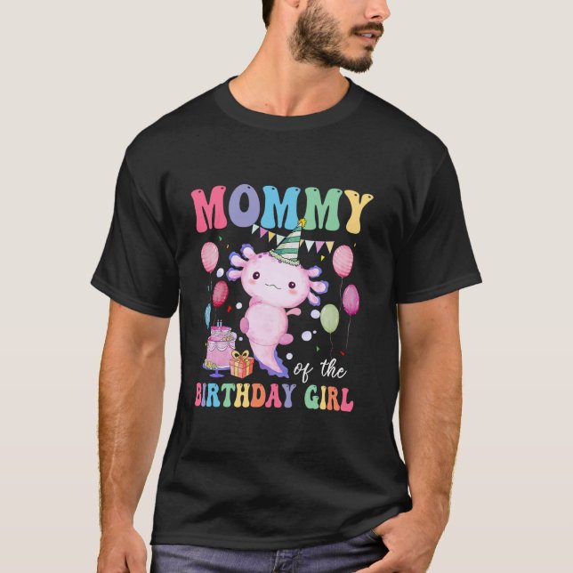 Camiseta Mamães Da Família Aniversário Axolotl (Frente)