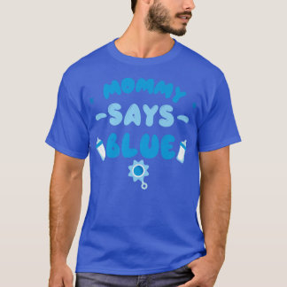Camiseta Mamães De Revelação De Gênero Do Team Boy Diz Blue