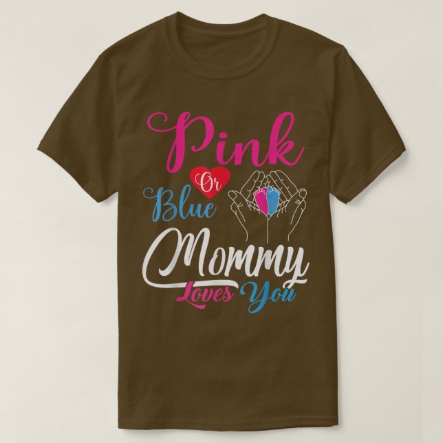 Camiseta Mamães Rosa ou Azul Te Ama Sexo De Bebê (Frente do Design)
