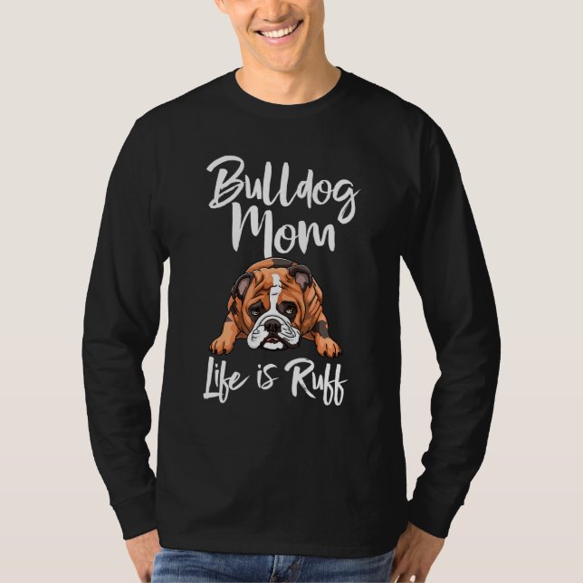 Camiseta Mamão Mãe A Vida É Ruff S British Dog Love (Frente)