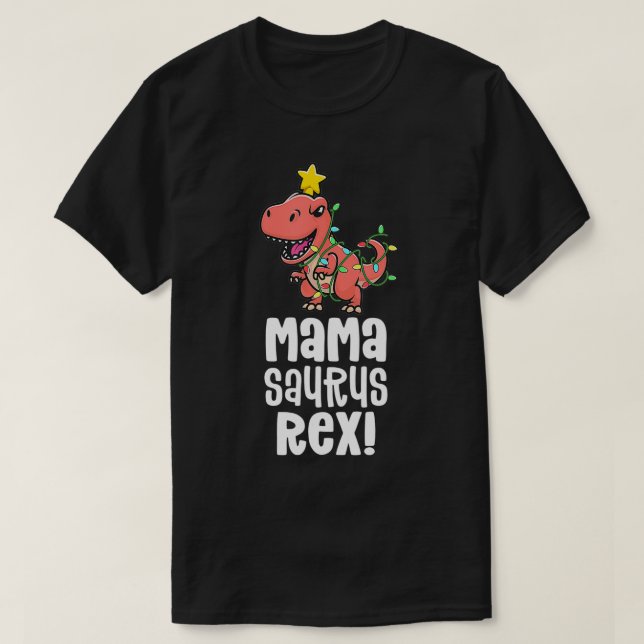 Camiseta Mamasaurus É Mãe Correspondendo À Família Dino Din (Frente do Design)