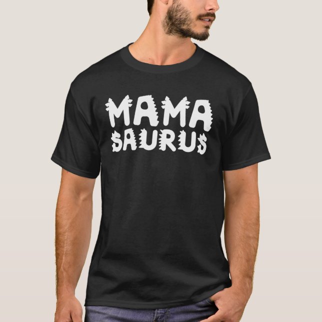 Camiseta Mamasaurus Trex Mama Saurus Mom Dinosaur Mama Rex  (Frente)
