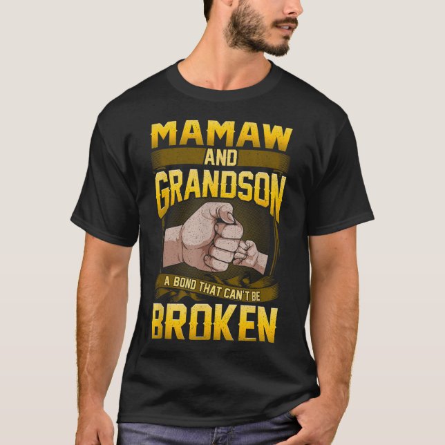 Camiseta Mamaw And Grandson A Bond That Can't Be Broken Shi (Frente)