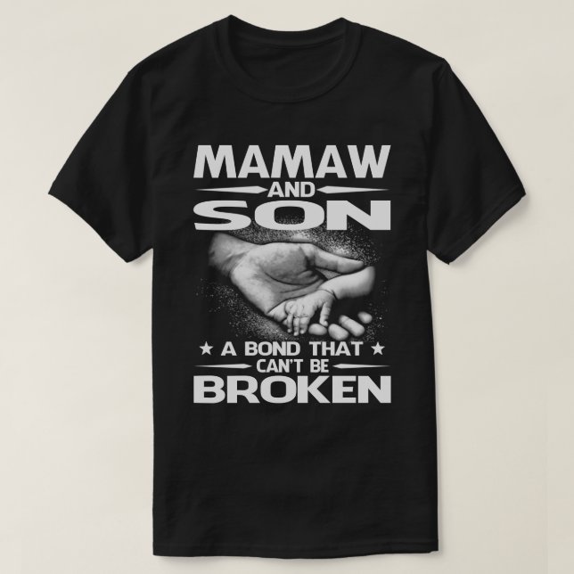 Camiseta mAMAW e SON Um Bond que não pode ser quebrado (Frente do Design)