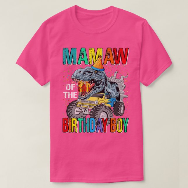 Camiseta Mamaw Of The Birthday Boy Monster Truck Dinosaur  (Frente do Design)