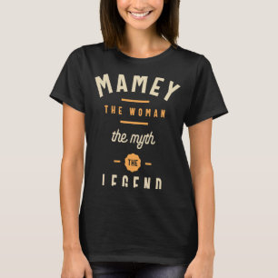 Camiseta Mamey A Mulher Mama Lenda A Mamãe Da Vovó