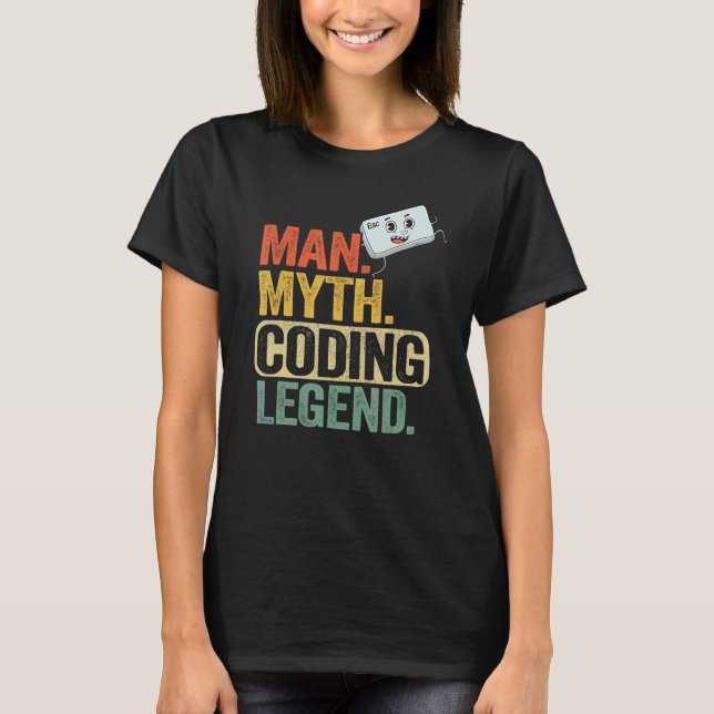 Camiseta Man Myding Coding Legend Coder Geek Pai Computador (Frente)