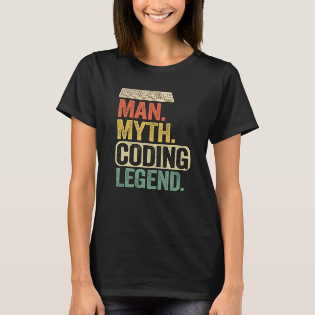 Camiseta Man Myding Coding Legend Coder Geek Pai Computador (Frente)