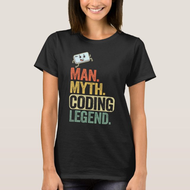Camiseta Man Myding Coding Legend Coder Geek Pai Computador (Frente)