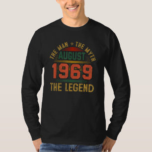 Camiseta Man Myth Legend agosto 1969 53º aniversário 53 ano