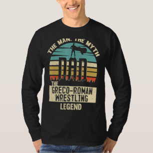Camiseta Man Myth Legend Pai Greco-Roman Luta