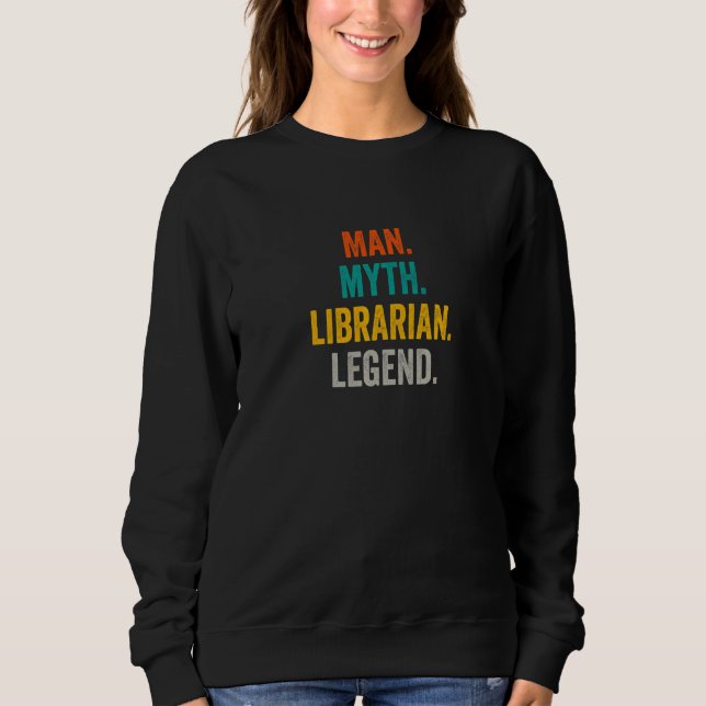 Camiseta Man Myth Librarian Legend  Library Bookstore Libra (Frente)
