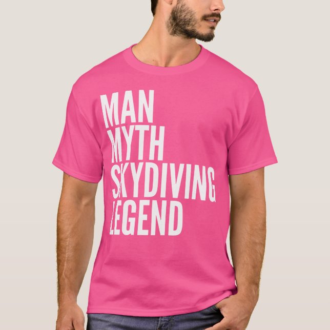 Camiseta Man Myth Skydiving Legend (Frente)