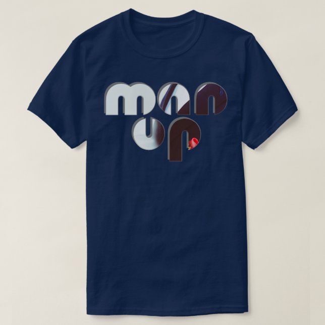 Camiseta Man Up (Frente do Design)