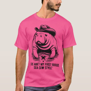 Camiseta Mana Cowboy Esta Não É A Minha Primeira Vaca Do Ma