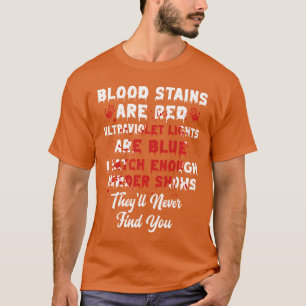 Camiseta Manchas de Sangue São Vermelhas Horrível engraçado
