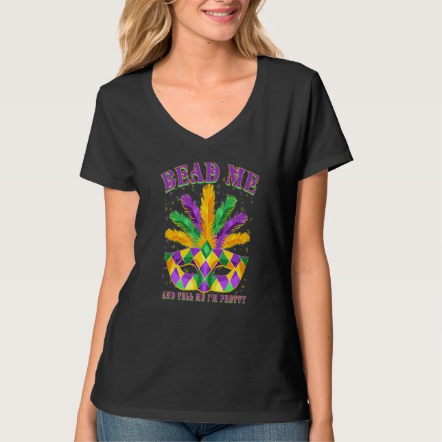 Camiseta Mande-Me Bonito Mardi Gras Enganar Mardi Gr Engraç (Frente)