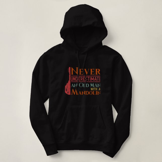 Camiseta Mandolin Lover Nunca Subestima Um Velho Com (Frente do Design)