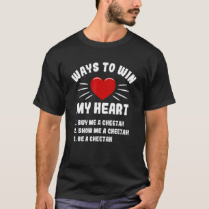 Camiseta Maneiras De Ganhar Meu Coração Chita Humor