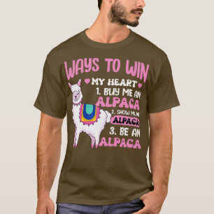 Camiseta Maneiras De Ganhar Meu Coração Ser Um Alpaca