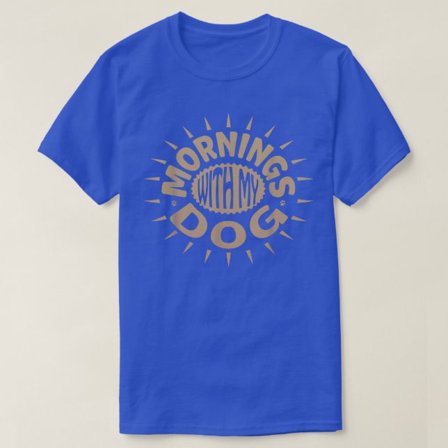 CAMISETA MANHÃ COM MEU CACHORRO (Frente do Design)