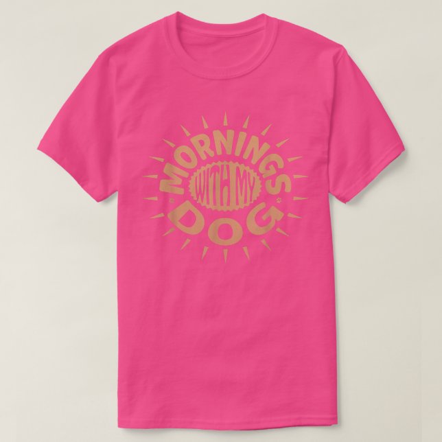 CAMISETA MANHÃ COM MEU CACHORRO (Frente do Design)