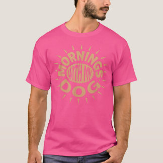 CAMISETA MANHÃ COM MEU CACHORRO