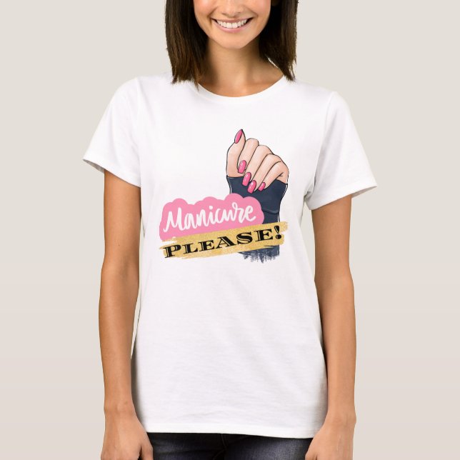 CAMISETA MANICURE POR FAVOR (Frente)