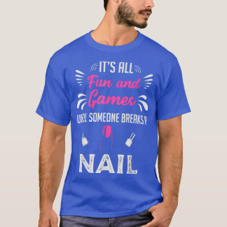Camiseta Manicurista Nail Technician Artist Nail
