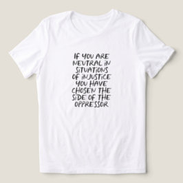 Camiseta Manifestação Contra Injustiça Declaração de Moda P