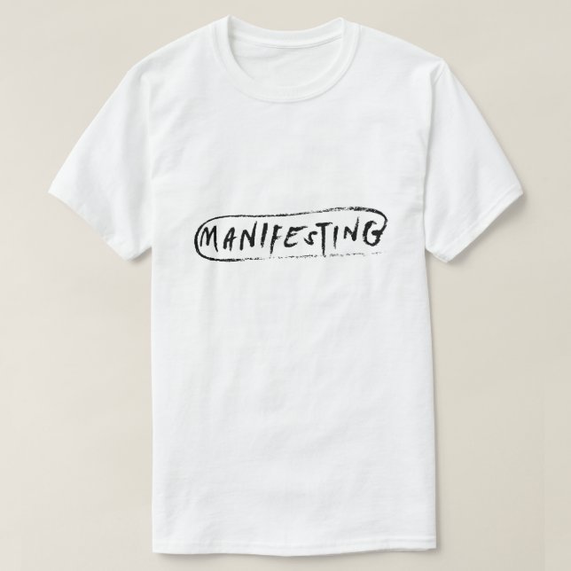 Camiseta Manifestando – Tipografia de Mentalidade Positiva (Frente do Design)