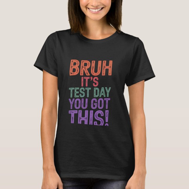 Camiseta Mano É Dia De Prova Você Consegue Dia De Prova Pro (Frente)