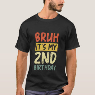 Camiseta Mano É Meu 2º Aniversário Piada Divertida 2 Anos d