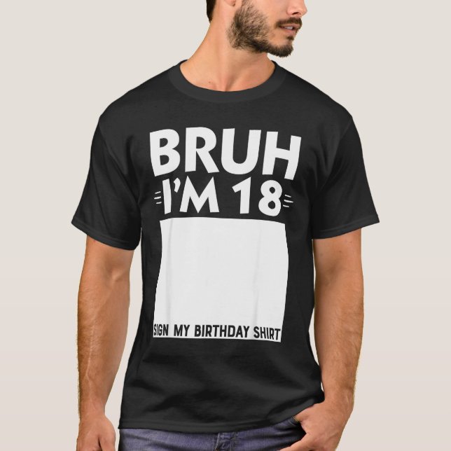 Camiseta Mano Eu Sou Presente De 18 Anos Sinal De Menino De (Frente)